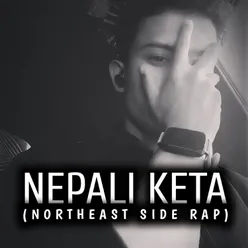 Nepali Keta (Prod. Vorni)